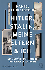 Fester Einband Hitler, Stalin, meine Eltern und ich von Daniel Finkelstein