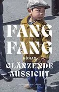 E-Book (epub) Glänzende Aussicht von Fang Fang