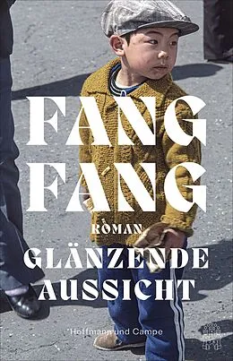 E-Book (epub) Glänzende Aussicht von Fang Fang