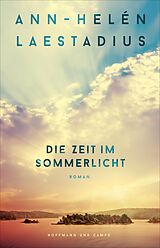 E-Book (epub) Die Zeit im Sommerlicht von Ann-Helén Laestadius