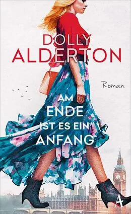 E-Book (epub) Am Ende ist es ein Anfang von Dolly Alderton