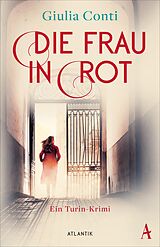 E-Book (epub) Die Frau in Rot von Giulia Conti