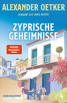 Kartonierter Einband Zyprische Geheimnisse von Alexander Oetker, Yanis Kostas