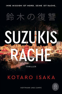 Kartonierter Einband Suzukis Rache von Kotaro Isaka
