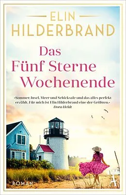 E-Book (epub) Das Fünf Sterne Wochenende von Elin Hilderbrand