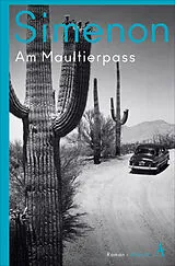 Kartonierter Einband Am Maultierpass von Georges Simenon