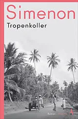 Kartonierter Einband Tropenkoller von Georges Simenon