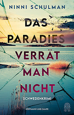 Kartonierter Einband Das Paradies verrät man nicht von Ninni Schulman