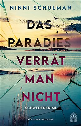 E-Book (epub) Das Paradies verrät man nicht von Ninni Schulman