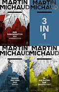 E-Book (epub) Victor Lessard ermittelt in Aus dem Schatten des Vergessens - Durch die Tore des Todes - In die Fluten der Dunkelheit von Martin Michaud