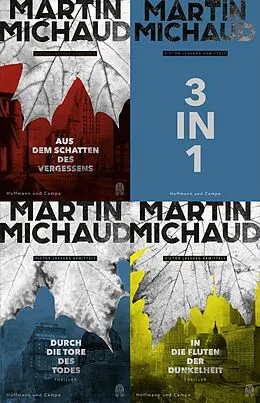 E-Book (epub) Victor Lessard ermittelt in Aus dem Schatten des Vergessens - Durch die Tore des Todes - In die Fluten der Dunkelheit von Martin Michaud
