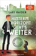 E-Book (epub) Hinterm Horizont geht's weiter von Lars Haider