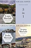 E-Book (epub) Simon Strasser ermittelt in Lago Mortale - Isola Mortale - Acqua Mortale von Giulia Conti