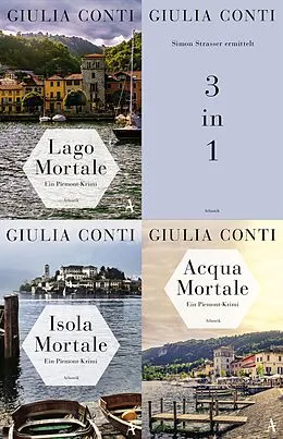 E-Book (epub) Simon Strasser ermittelt in Lago Mortale - Isola Mortale - Acqua Mortale von Giulia Conti