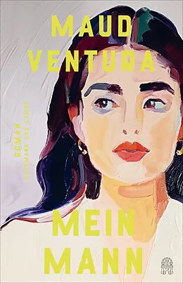 E-Book (epub) Mein Mann von Maud Ventura