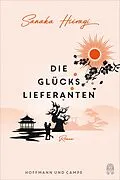 E-Book (epub) Die Glückslieferanten von Sanaka Hiiragi