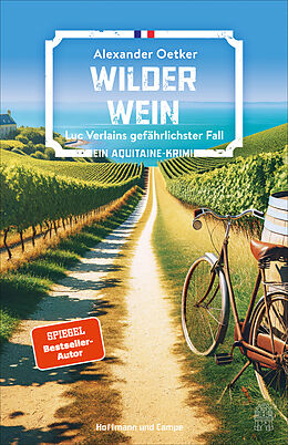 Kartonierter Einband Wilder Wein von Alexander Oetker