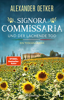 Kartonierter Einband Signora Commissaria und der lachende Tod von Alexander Oetker