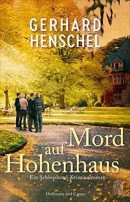 E-Book (epub) Mord auf Hohenhaus von Gerhard Henschel