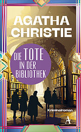 Fester Einband Die Tote in der Bibliothek von Agatha Christie