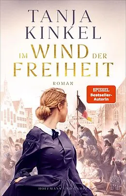 E-Book (epub) Im Wind der Freiheit von Tanja Kinkel