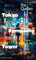 E-Book (epub) Tokyo Sympathy Tower von Rie Qudan