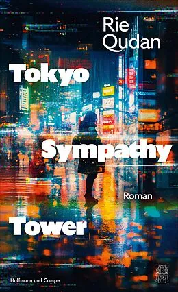 E-Book (epub) Tokyo Sympathy Tower von Rie Qudan