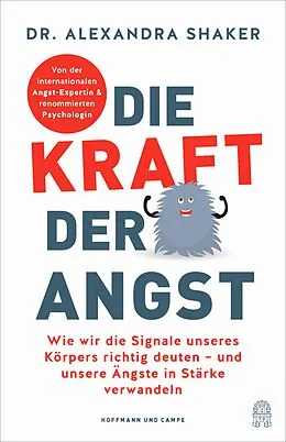 E-Book (epub) Die Kraft der Angst von Dr. Alexandra Shaker