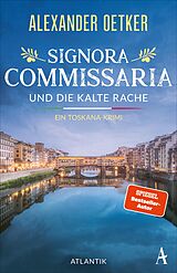 E-Book (epub) Signora Commissaria und die kalte Rache von Alexander Oetker