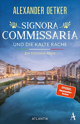 E-Book (epub) Signora Commissaria und die kalte Rache von Alexander Oetker