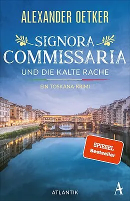 E-Book (epub) Signora Commissaria und die kalte Rache von Alexander Oetker