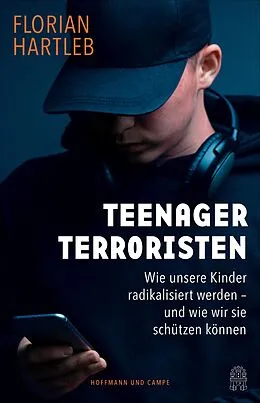 E-Book (epub) Teenager-Terroristen von Florian Hartleb