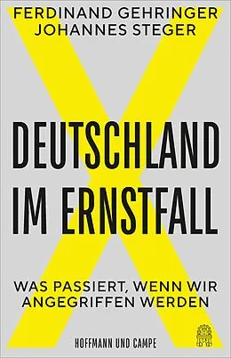 E-Book (epub) Deutschland im Ernstfall von Ferdinand Gehringer, Johannes Steger