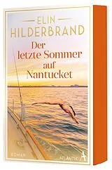 Kartonierter Einband Der letzte Sommer auf Nantucket von Elin Hilderbrand
