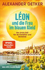 Kartonierter Einband Léon und die Frau im blauen Kleid von Alexander Oetker
