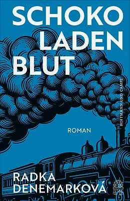 E-Book (epub) Schokoladenblut von Radka Denemarková
