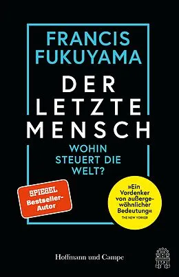 E-Book (epub) Der letzte Mensch von Francis Fukuyama