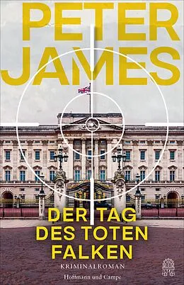 E-Book (epub) Der Tag des toten Falken von Peter James