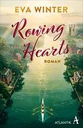 E-Book (epub) Rowing Hearts von Eva Winter