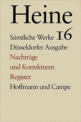 Fester Einband Sämtliche Werke. Historisch-kritische Gesamtausgabe der Werke. Düsseldorfer Ausgabe von Heinrich Heine