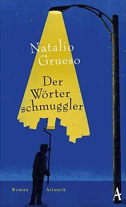 E-Book (epub) Der Wörterschmuggler von Natalio Grueso