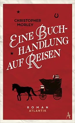 E-Book (epub) Eine Buchhandlung auf Reisen von Christopher Morley