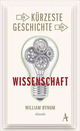 E-Book (epub) Die kürzeste Geschichte der Wissenschaft von William Bynum