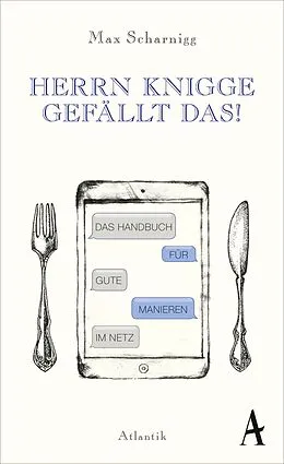 E-Book (epub) Herrn Knigge gefällt das! von Max Scharnigg