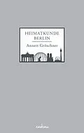 E-Book (epub) Heimatkunde Berlin von Annett Gröschner
