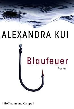 E-Book (epub) Blaufeuer von Alexandra Kui