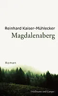 E-Book (epub) Magdalenaberg von Reinhard Kaiser-Mühlecker