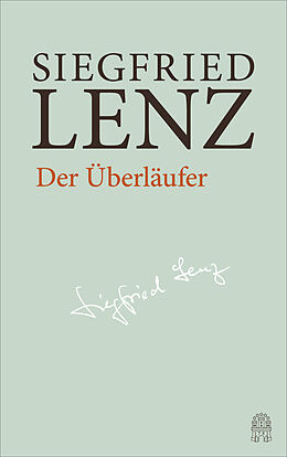 Fester Einband Der Überläufer von Siegfried Lenz