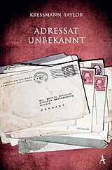 Kartonierter Einband Adressat unbekannt von Kathrine Kressmann Taylor