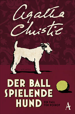 Kartonierter Einband Der Ball spielende Hund von Agatha Christie